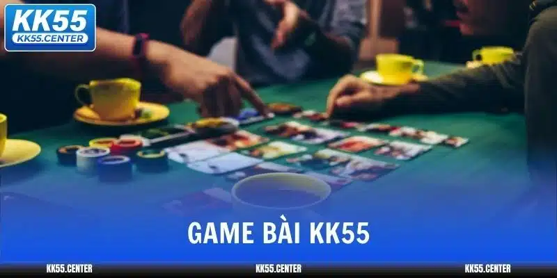 Game Bài KK55 | Mức Thưởng Cao Nhất Thị Trường 1 game-bai-kk55